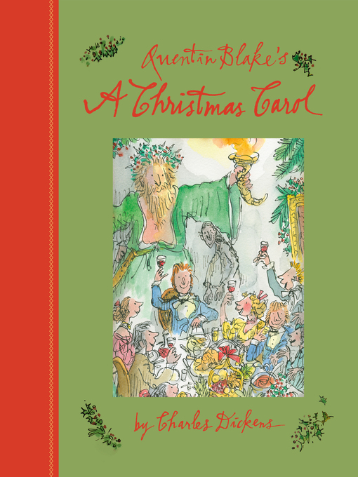 Title details for Quentin Blake's a Christmas Carol by Charles Dickens - Available